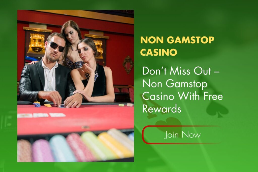 Don’t Miss Out – Non Gamstop Casino With Free Rewards Don’t Miss Out – Non Gamstop Casino With Free Rewards