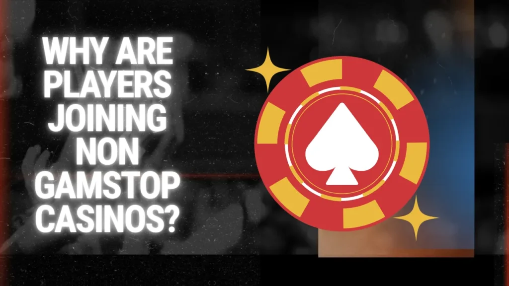 Why Are Players Joining Non GamStop Casinos? Why Are Players Joining Non GamStop Casinos?